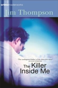 KILLER INSIDE ME, THE | 9780752879581 | JIM THOMPSON