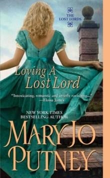 LOVING A LOST LORD | 9781420128628 | MARY JO PUTNEY