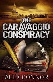 CARAVAGGIO CONSPIRACY, THE | 9781782065043 | ALEX CONNOR