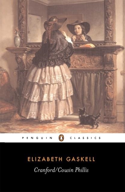 CRANFORD/COUSIN PHILLIS | 9780140431049 | ELIZABETH GASKELL