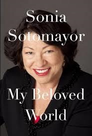 MY BELOVED WORLD | 9780307594884 | SONIA SOTOMAYOR