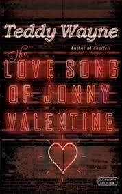 LOVE SONG OF JONNY VALENTINE, THE | 9780715645673 | TEDDY WAYNE