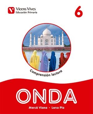 ONDA 6. COMPRENSIÓN LECTORA | 9788468226453 | Pla Viana, Maria Lena;Viana Martinez, Merce