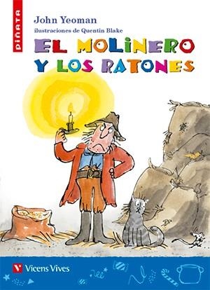 EL MOLINERO Y LOS RATONES-33 | 9788468242187 | Yeoman, John