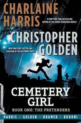 CEMETERY GIRL: BOOK ONE: THE PRETENDERS | 9780425256664 | CHARLAINE HARRIS