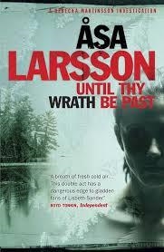 UNTIL THY WRATH BE PAST | 9781780870984 | ASA LARSSON