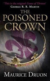 POISONED CROWN, THE (THE ACCURSED KINGS 3) | 9780007491292 | MAURICE DRUON
