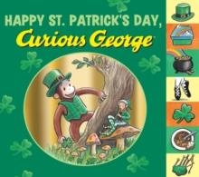 HAPPY ST. PATRICK'S DAY, CURIOUS GEORGE | 9780544088887 | CYNTHIA PLATT