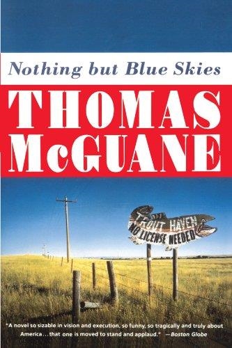 NOTHING BUT BLUE SKIES | 9780679747789 | THOMAS MCGUANE