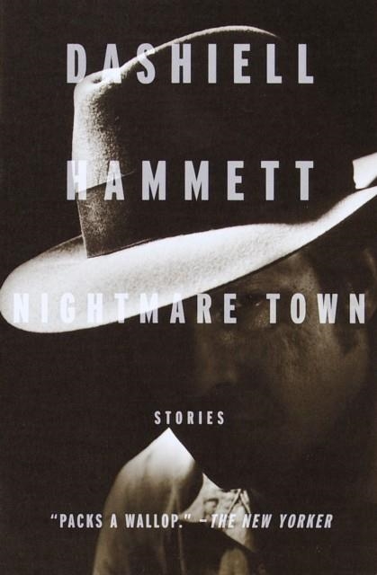 NIGHTMARE TOWN | 9780375701023 | HAMMETT, D