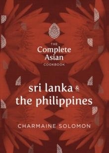 SRI LANKA AND THE PHILIPPINES | 9781742706856 | CHARMAINE SOLOMON