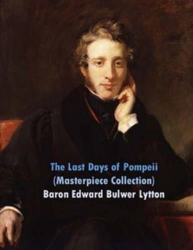LAST DAYS OF POMPEII | 9781495463358 | EDWARD BULWER LYTTON