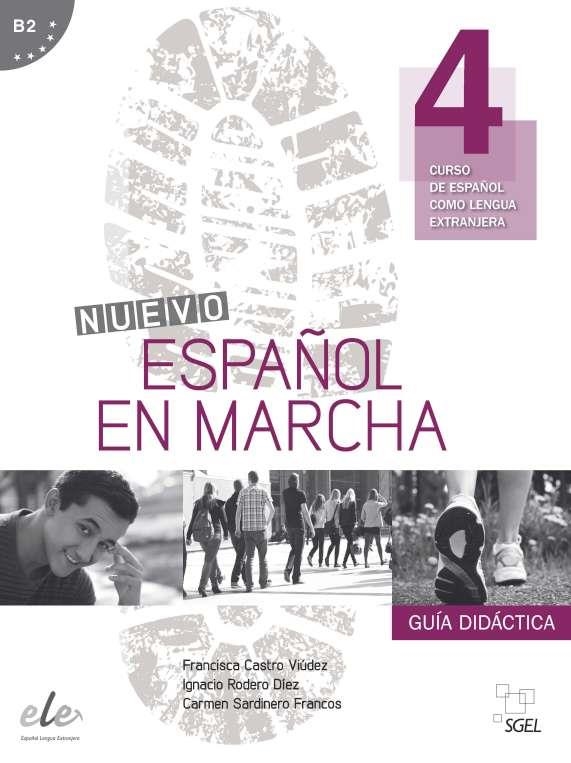 NUEVO ESPAÑOL EN MARCHA 4 GUIA DIDACTICA | 9788497787277 | Castro Viúdez, Francisca;Rodero Díez, Ignacio;Sardinero Francos, Carmen