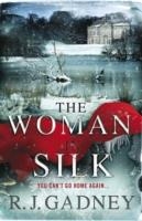 WOMAN IN SILK, THE | 9780857382597 | REG GADNEY