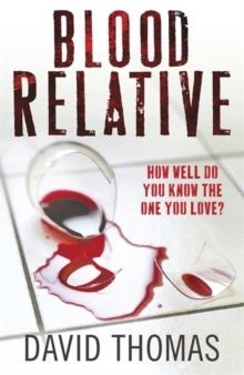 BLOOD RELATIVE | 9780857387974 | DAVID THOMAS