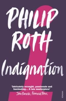 INDIGNATION | 9780099523420 | PHILIP ROTH