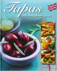 TAPAS LITTLE BITES FROM SPAIN | 9781472316974