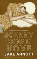 JOHNNY COME HOME | 9780340818596 | JAKE ARNOTT