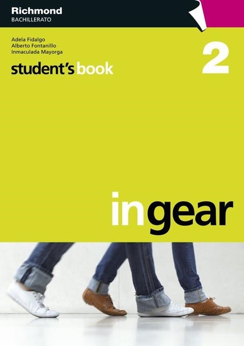 IN GEAR 2 STUDENT'S BOOK CAST | 9788466812122 | Fidalgo Benayas, Adela;Fontanillo Carrascal, Alberto;Mayorga Malvarez, Inmaculada