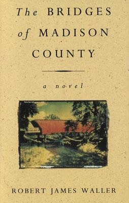 BRIDGES OF MADISON COUNTY | 9780099421344 | ROBERT JAMES WALLER