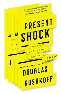 PRESENT SHOCK | 9781617230103 | DOUGLAS RUSHKOFF