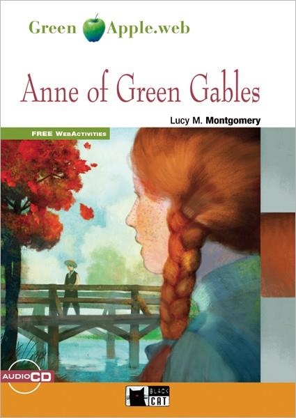 ANNE OF GREEN GABLES. BOOK + CD | 9788468217765 | L.M. MONTGOMERY