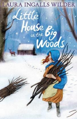 LITTLE HOUSE IN THE BIG WOODS (1) | 9781405272162 | LAURA INGALLS WILDER