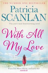 WITH ALL MY LOVE | 9781471110788 | PATRICIA SCANLAN