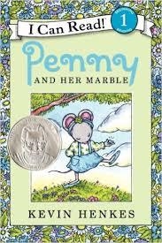 PENNY AND HER MARBLE | 9780062082053 | KEVIN HENKES