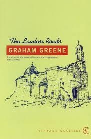 LAWLESS ROADS | 9780099286240 | GRAHAM GREENE