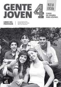 GENTE JOVEN 4 NUEVA EDICION LIBRO DEL PROFESOR | 9788416057238 | ARISTU OLLERO, ANA/CASTóN ALONSO, ROBERTO/ESCUDERO ALEGRE, ANDREAS/MARTíNEZ SALLéS, MATILDE