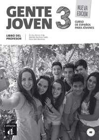 GENTE JOVEN 3 NUEVA EDICION LIBRO DEL PROFESOR | 9788415846253 | ALONSO, ENCINA/MARTíNEZ SALLéS, MATILDE/SANS BAULENAS, NEUS