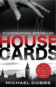 HOUSE OF CARDS | 9781492606611 | MICHAEL DOBBS