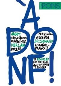 A DONF! FRANCES, DICCIONARIO DE ARGOT | 9788484435785 | VARIOS AUTORES