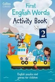 FIRST ENGLISH WORDS ACTIVITY BOOK 2 | 9780007523122