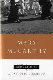 MEMORIES OF A CATHOLIC GIRLHOOD | 9780156586504 | MARY MCCARTHY