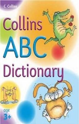 COLLINS ABC DICTIONARY 3+ | 9780007203482