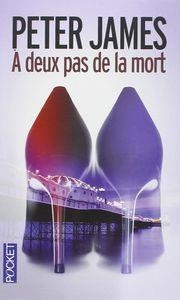 DEUX PAS DE LA MORT-PK13 | 9782266234122 | JAMES PETER