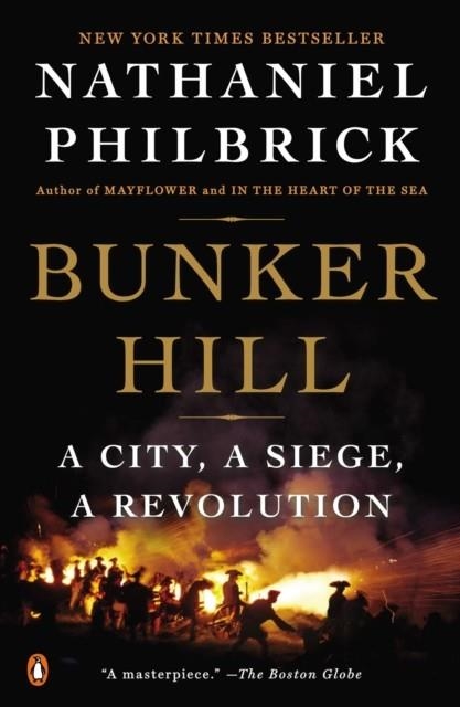 BUNKER HILL | 9780143125327 | NATHANIEL PHILBRICK