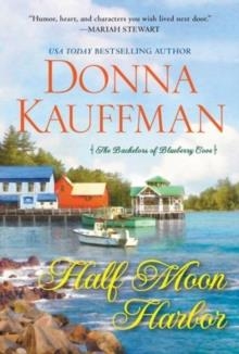 HALF MOON HARBOR | 9780758292797 | DONNA KAUFFMAN