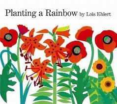 PLANTING A RAINBOW | 9780152626105