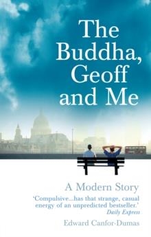 BUDDHA, GEOFF AND ME | 9781844135684 | BUDDHA, GEOFF AND ME, THE