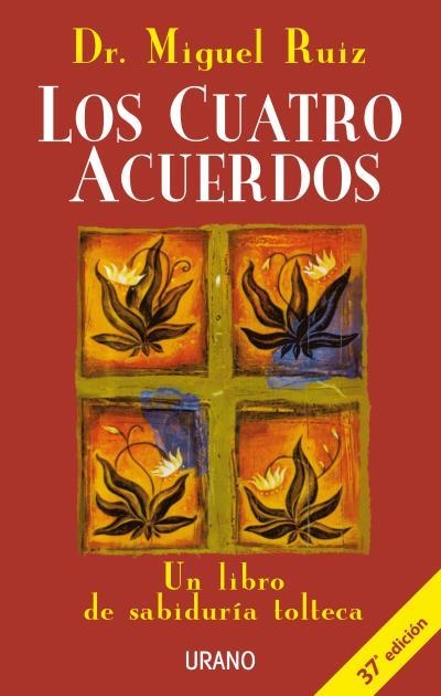 CUATRO ACUERDOS | 9788479532536 | MIGUEL RUIZ