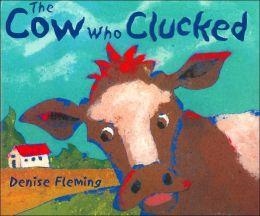 THE COW WHO CLUCKED | 9780805072655