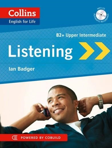 ENGLISH FOR LIFE: LISTENING - UPPER INT B2+ | 9780007542680 | IAN BADGER