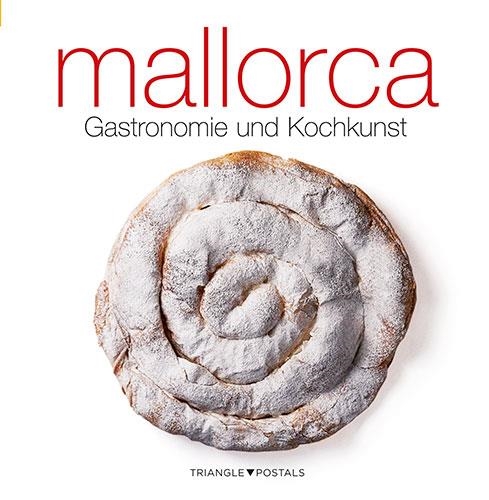 MALLORCA, GASTRONOMIA I CUINA (ALEMAN) | 9788484782704 | Aleu Amat, Oriol;Font i Rodon, Marga
