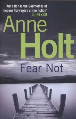 FEAR NOT | 9781848876125 | ANNE HOLT