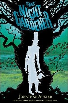 THE NIGHT GARDENER | 9781419711442 | JONATHAN AUXIER