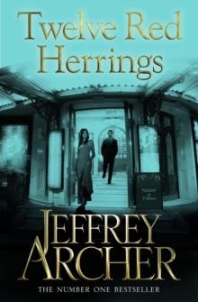 TWELVE RED HERRINGS | 9781447221883 | JEFFREY ARCHER