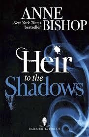 HEIR TO THE SHADOWS | 9781848663572 | ANNE BISHOP